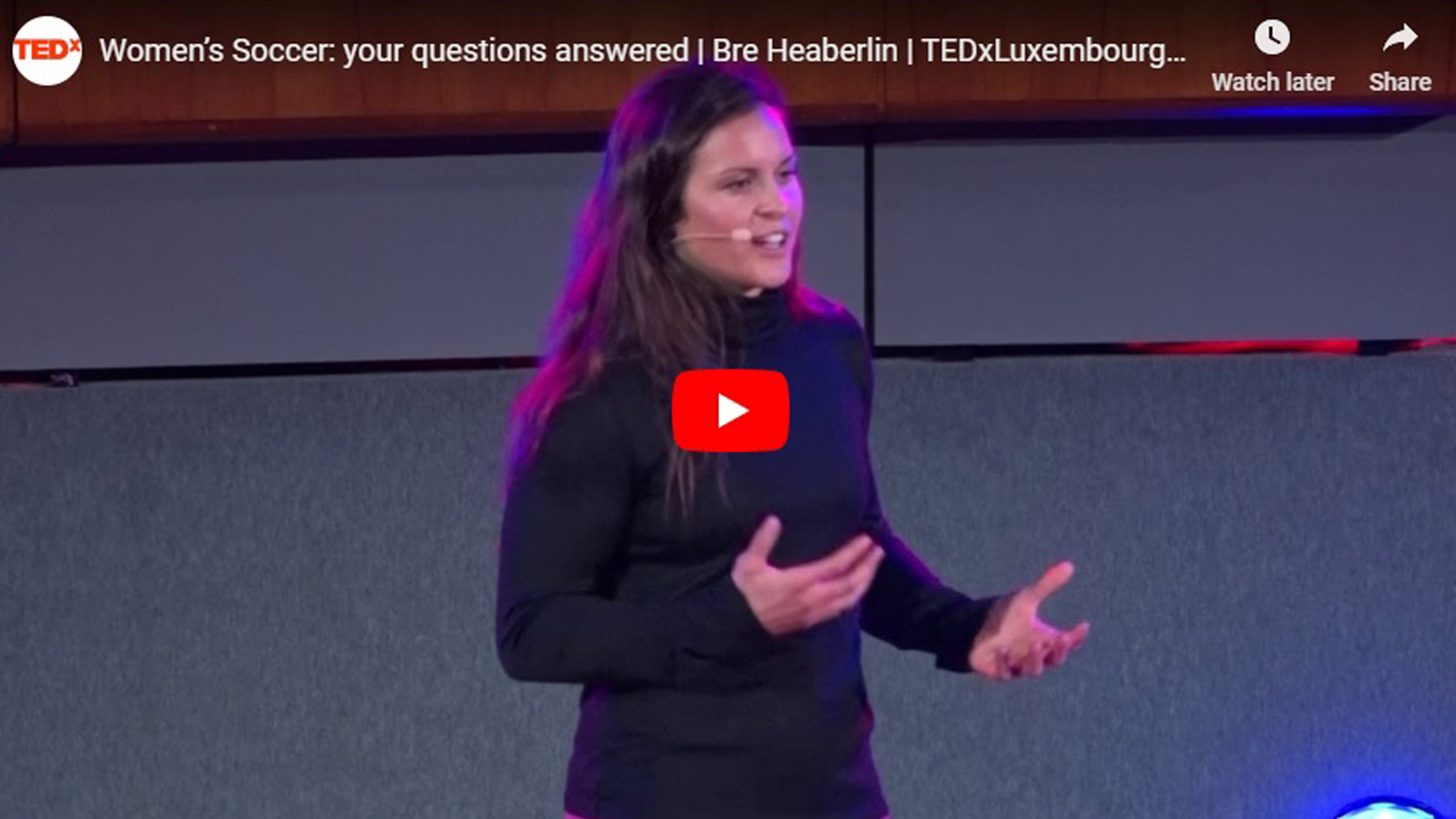 Bre Heaberlin TEDx Talk