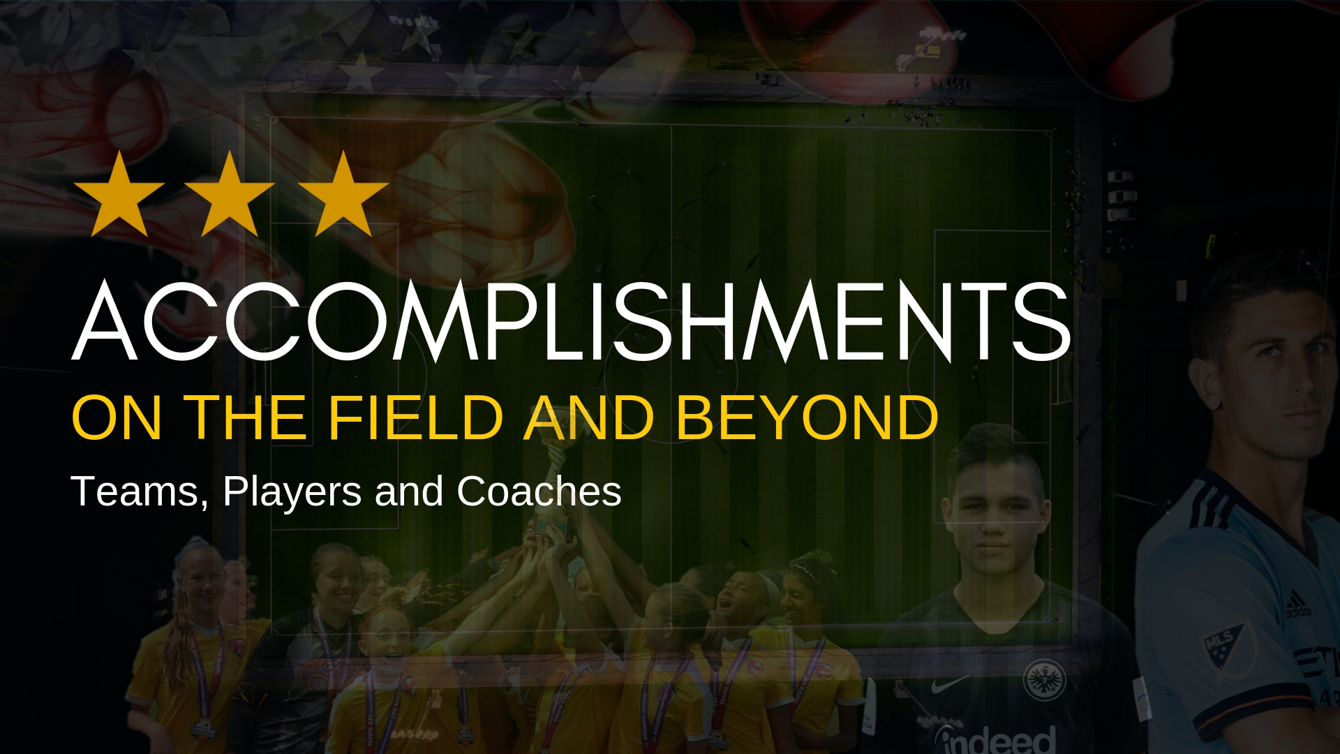 Team, Player & Coach Accomplishments
